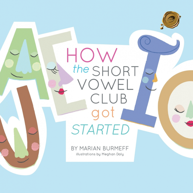 How the Short Vowel Club Got Started