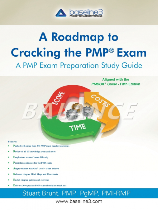 Roadmap to Cracking the Pmp (R) Exam