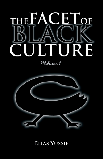 The Facet of Black Culture