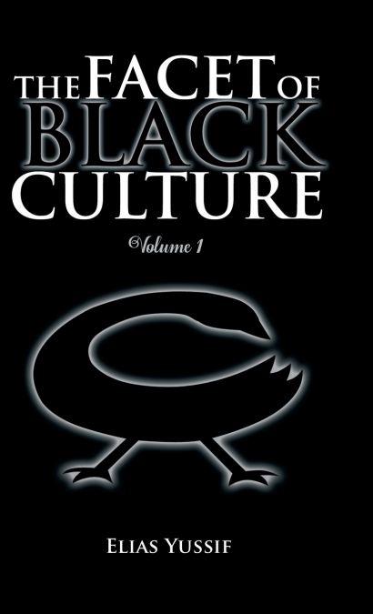 The Facet of Black Culture