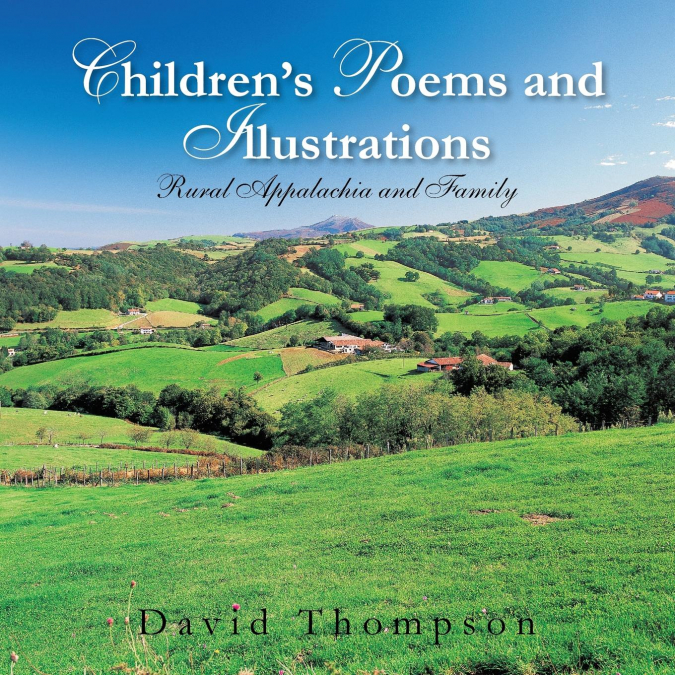 Children’s Poems and Illustrations