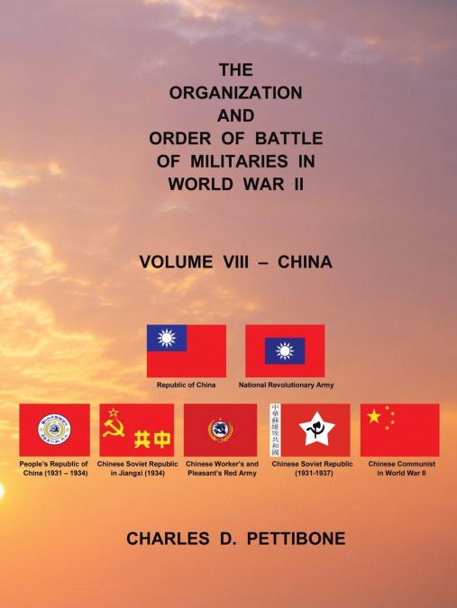 The Organization and Order of Battle of Militaries in World War II