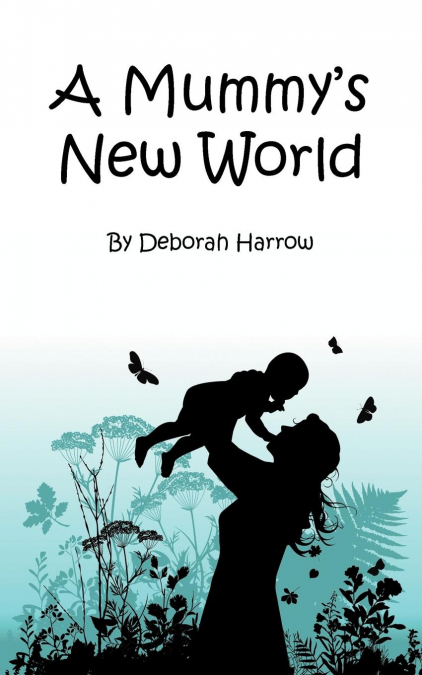 A Mummy’s New World