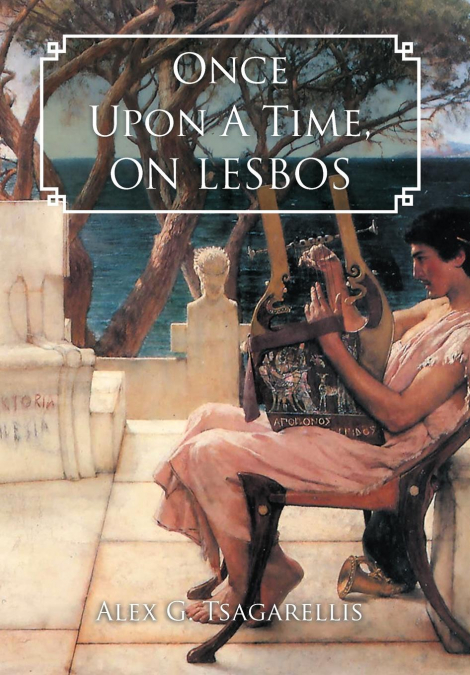 Once Upon a Time, on Lesbos