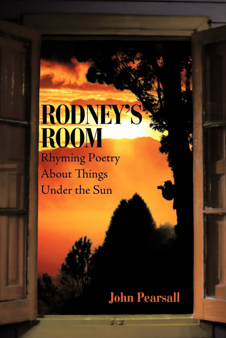 Rodney’s Room-Rhyming Poetry About Things Under the Sun