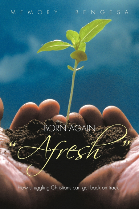 Born Again 'Afresh'