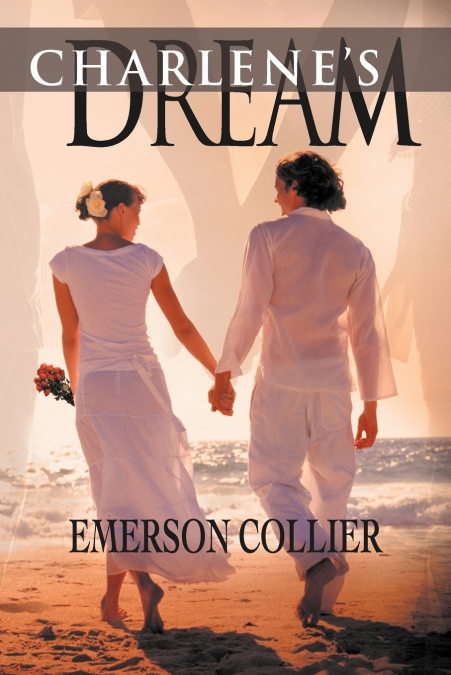 Charlene’s Dream