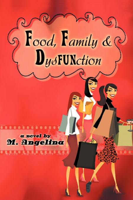 Food, Family, and Dysfunction