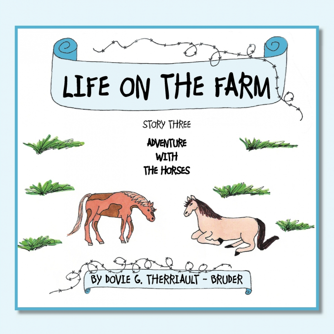LIFE ON THE FARM