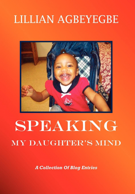 Speaking My Daughter’s Mind