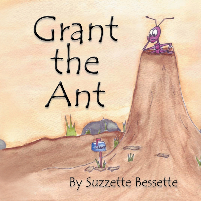 Grant the Ant