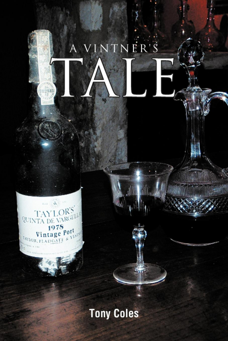 A VINTNER’S TALE
