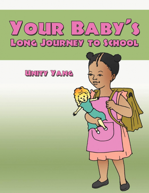 Your Baby’s Long Journey to School