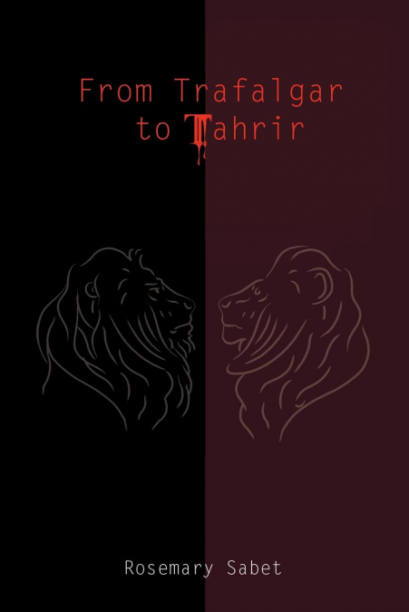 From Trafalgar to Tahrir