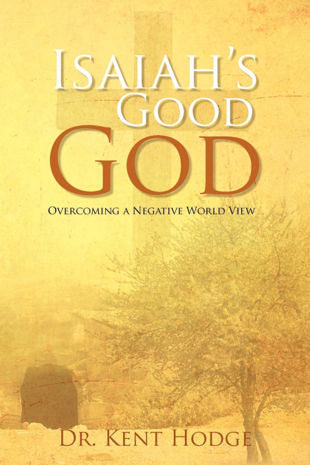 Isaiah’s Good God