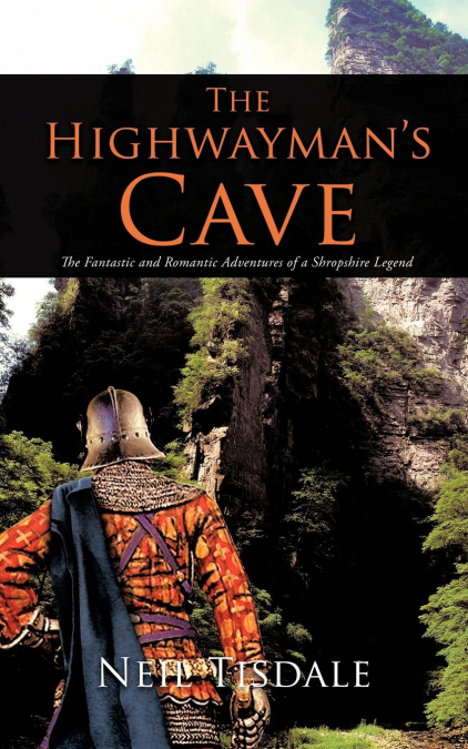 The Highwayman’s Cave