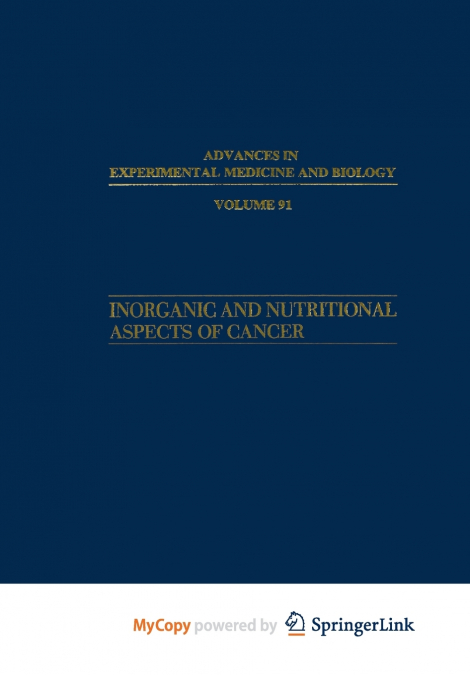 Inorganic and Nutritional Aspects of Cancer