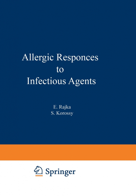 Allergic Responses to Infectious Agents
