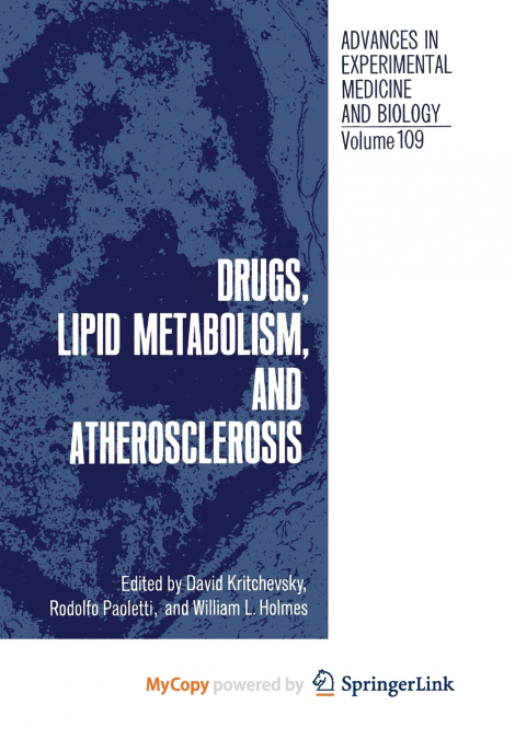 Drugs, Lipid Metabolism, and Atherosclerosis