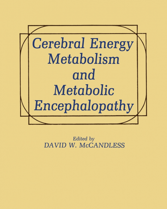Cerebral Energy Metabolism and Metabolic Encephalopathy