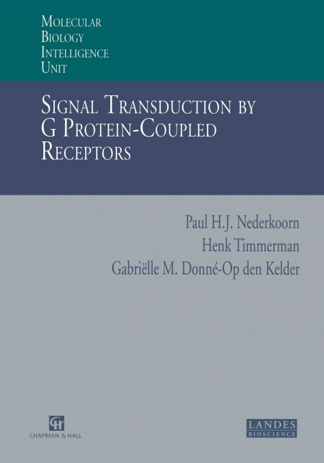 Signal Transduction by G Protein-Coupled Receptors
