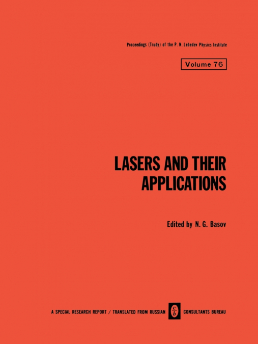 Lasers and Their Applications / Lazery I Ikh Primenenie