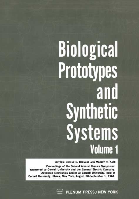 Biological Prototypes and Synthetic Systems