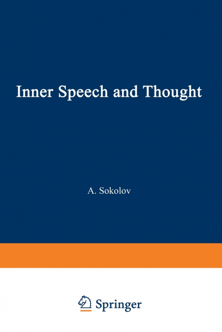 Inner Speech and Thought