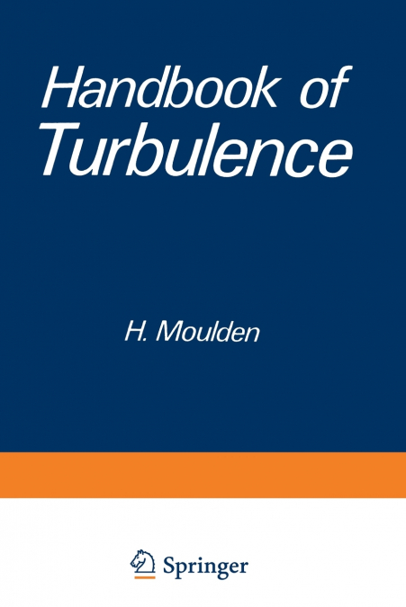 Handbook of Turbulence