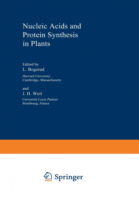 Nucleic Acids and Protein Synthesis in Plants