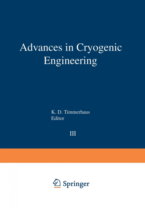 Advances in Cryogenic Engineering