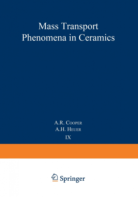 Mass Transport Phenomena in Ceramics