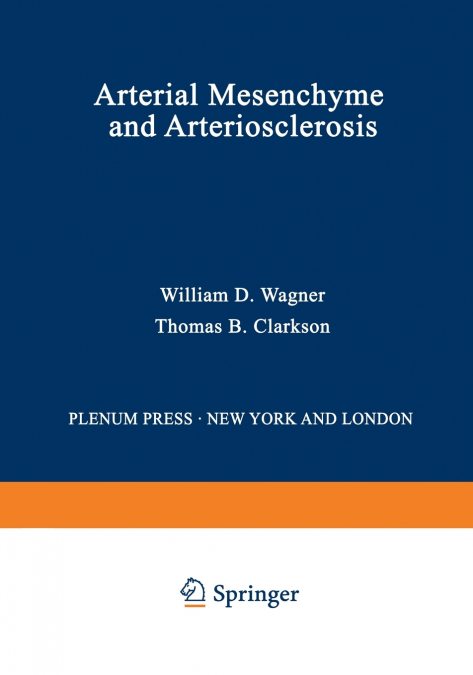 Arterial Mesenchyme and Arteriosclerosis