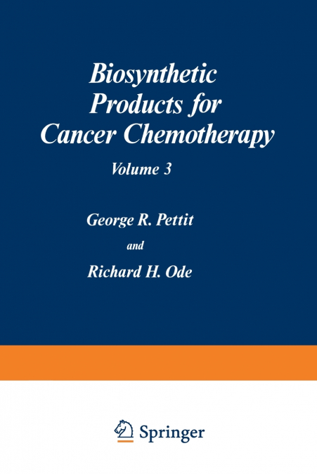 Biosynthetic Products for Cancer Chemotherapy