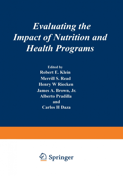 Evaluating the Impact of Nutrition and Health Programs