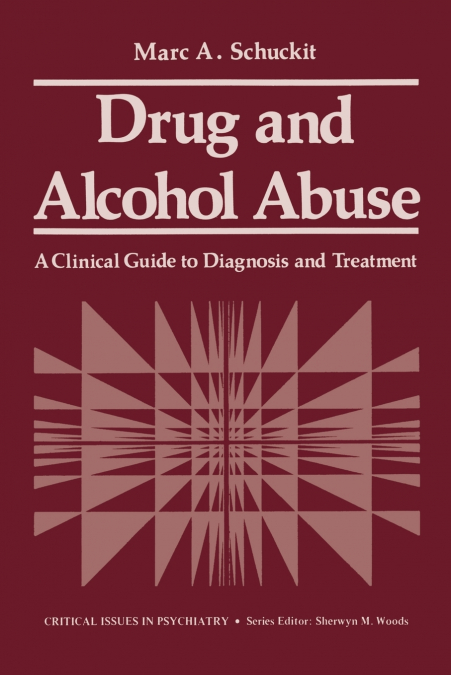 Drug and Alcohol Abuse