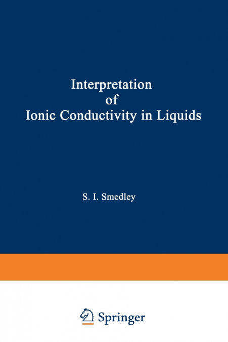The Interpretation of Ionic Conductivity in Liquids
