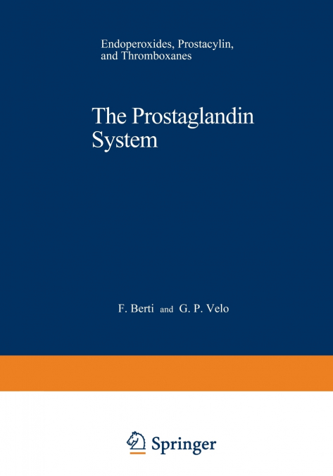 The Prostaglandin System