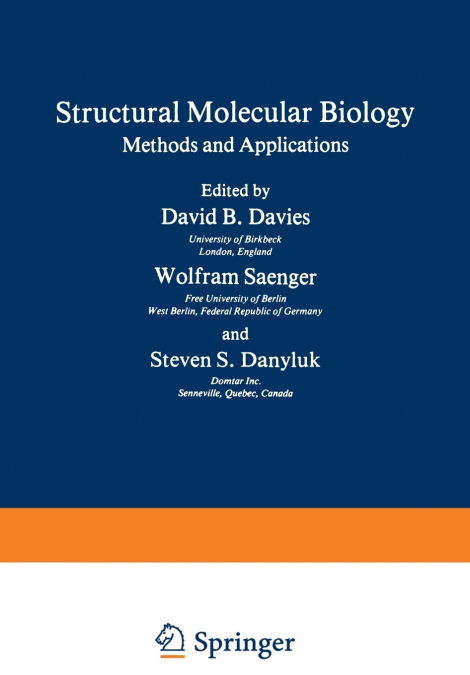 Structural Molecular Biology