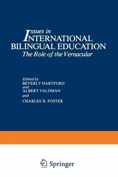 Issues in International Bilingual Education