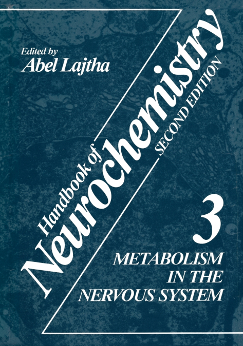 Metabolism in the Nervous System