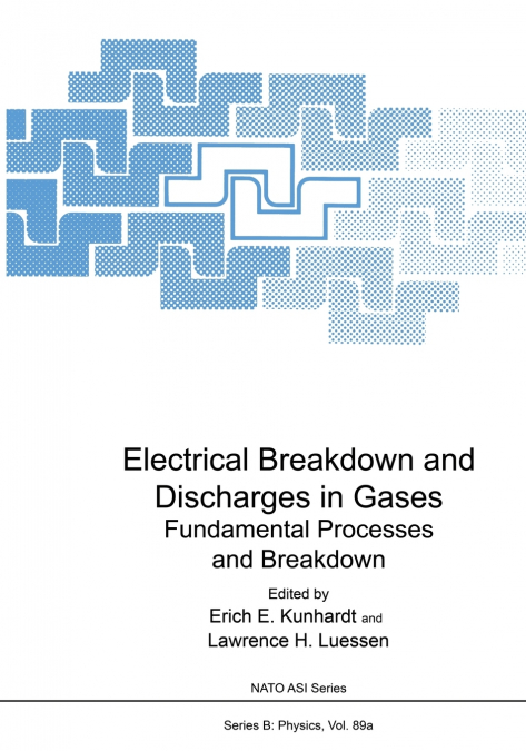Electrical Breakdown and Discharges in Gases