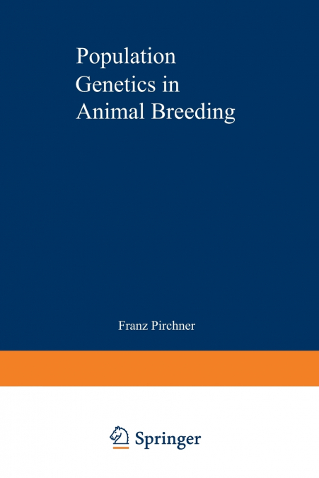 Population Genetics in Animal Breeding