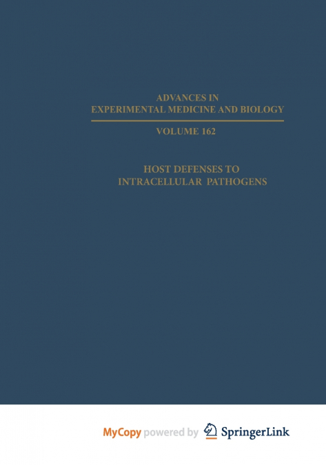 Host Defenses to Intracellular Pathogens