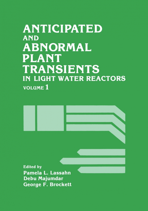 Anticipated and Abnormal Plant Transients in Light Water Reactors