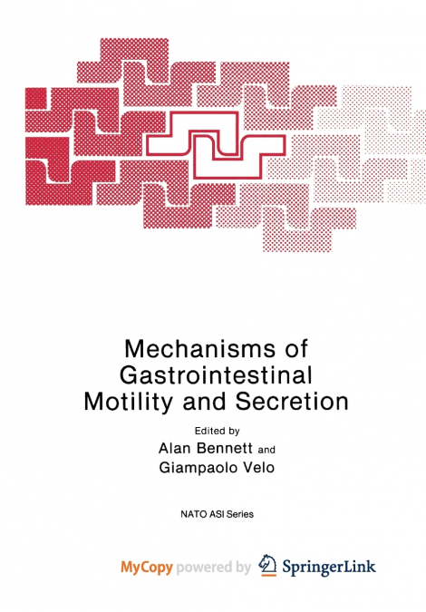 Mechanisms of Gastrointestinal Motility and Secretion