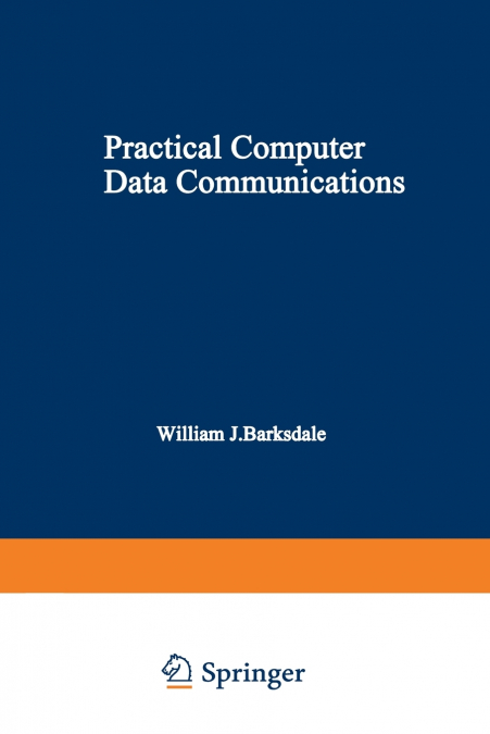 Practical Computer Data Communications
