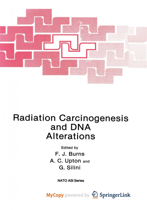 Radiation Carcinogenesis and DNA Alterations