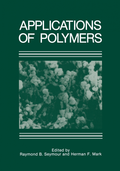 Applications of Polymers