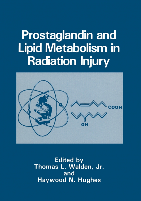 Prostaglandin and Lipid Metabolism in Radiation Injury